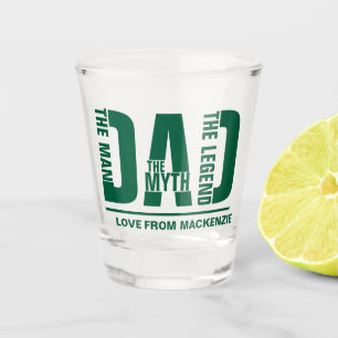 Dad The Man The Myth The Legend Personalised Shot Glass