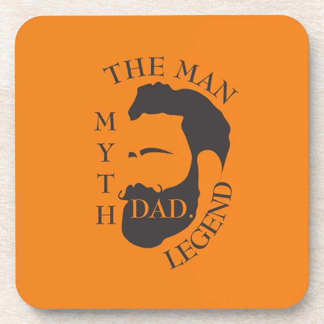 Dad the man, the myth, the legend text orange coaster (Front)