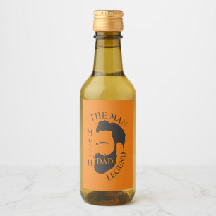 Dad the man, the myth, the legend text orange wine label