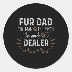 Dad The Man The Myth The Snack Dealer Dog Fathers  Classic Round Sticker