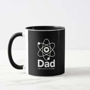 Dad The Nucleus Of The Family Atomic Science Mug