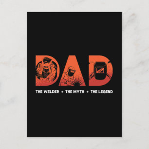 Dad The Welder The Myth Welding Weld Metal Iron Holiday Postcard