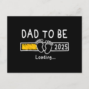 Dad To Be 2025 Dad est 2025 Daddy To Be Promoted t Holiday Postcard