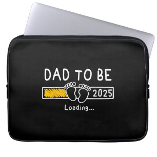 Dad To Be 2025 Dad est 2025 Daddy To Be Promoted t Laptop Sleeve