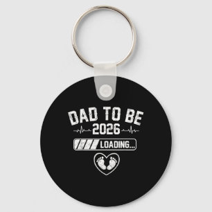 Dad to Be 2026 Daddy Loading New Dad Est 2026 Key Ring