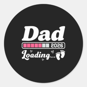 Dad To Be 2026 Loading Nk Pregnancy Reveal New Dad Classic Round Sticker