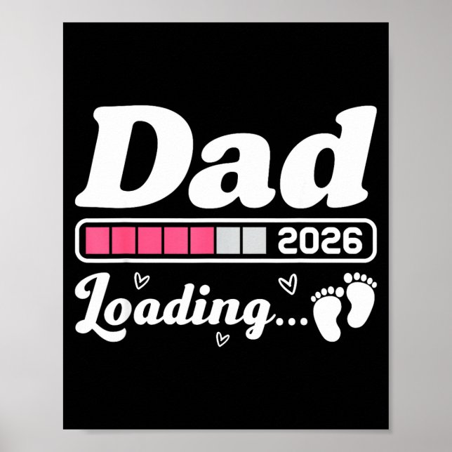 Dad To Be 2026 Loading Nk Pregnancy Reveal New Dad Poster (Front)