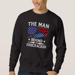 Dad To Be Baby Reveal Man Behind The Firecracker 4 Sweatshirt
