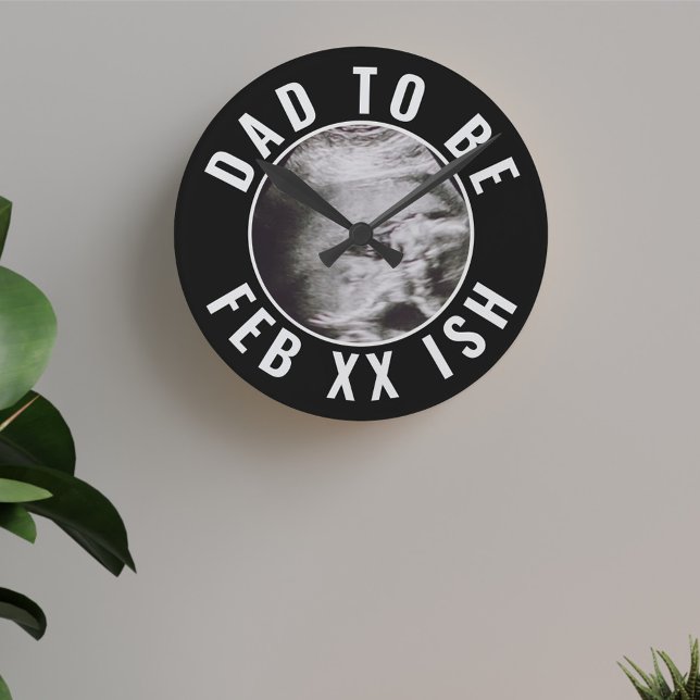 Dad to Be Custom Ultrasound Photo Round Clock (Surprise the Dad to be with this clock! He'll not be expecting that)