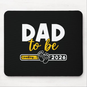 Dad to Be Loading New Dad Est 2026 Future Daddy Mouse Pad