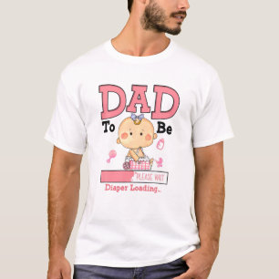Dad To Be Loading Please Wait Cute Pregnancy Annou T-Shirt