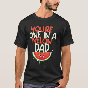 Dad-to-be ONE IN A MELON PAPA Soon to be a Father T-Shirt