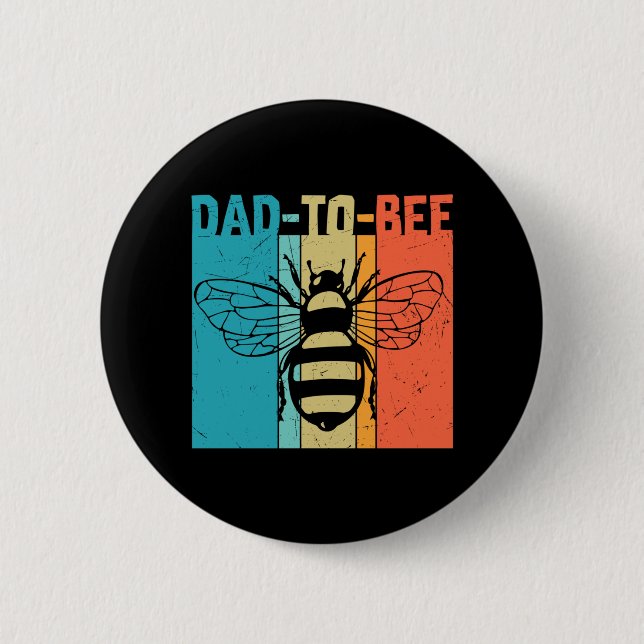 Dad to bee 6 cm round badge (Front)