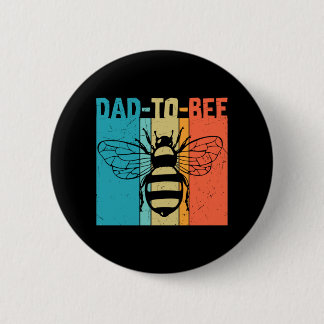 Dad to bee 6 cm round badge