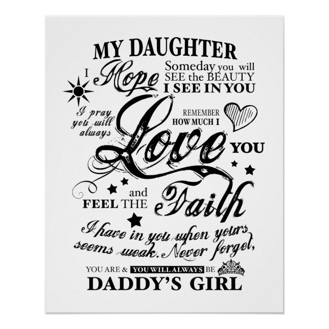 Dad to Daughter HOPE FAITH LOVE Special Message Poster (Front)