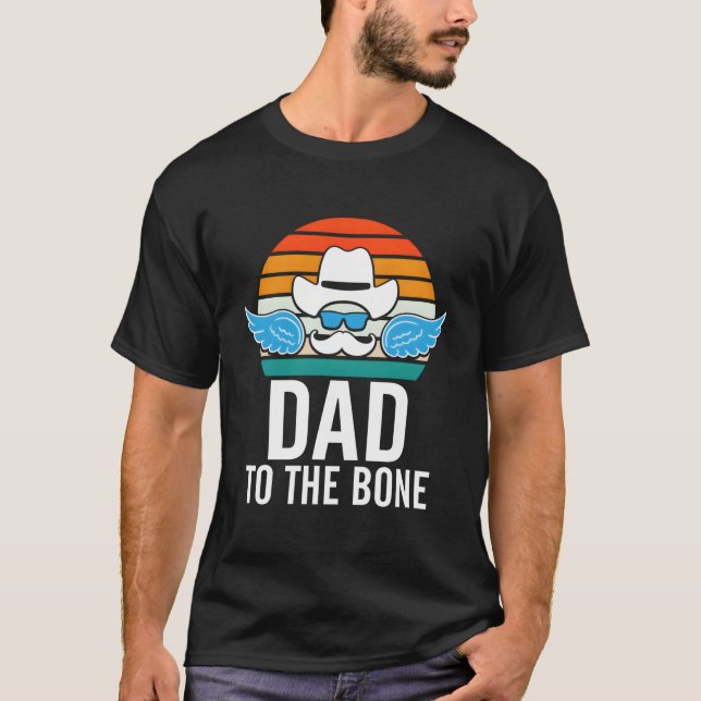 Dad To The Bone Parents Family Mom Dad Relatives H T-Shirt (Front)