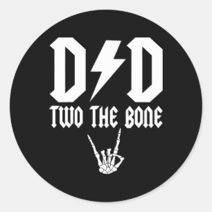 Dad Two The Bone Skeleton Hand Family Birthday Boy Classic Round Sticker