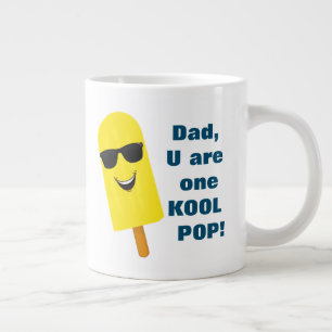 Dad U Are One Kool Pop, Happy Fathers Day Large Coffee Mug