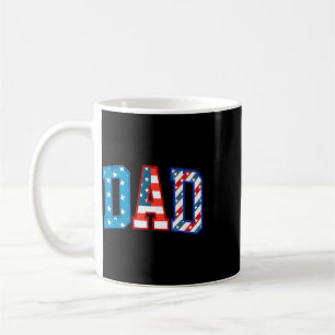 Dad Usa American Flag Freedom Patriotic Happy 4th  Coffee Mug