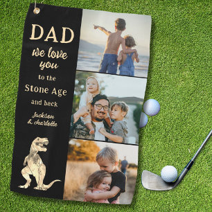 Dad We Love You 3 Photo Collage Funny Golf Towel