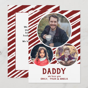 Dad we love you Red Stripes 3 Photos Father`s Day Holiday Card