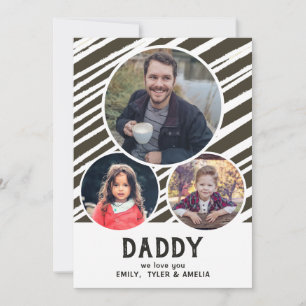 Dad we love you Stripes 3 Photos Father`s Day  Holiday Card