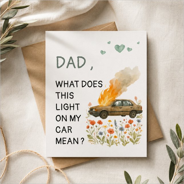 “Dad, What Does This Light On My Car Mean?” Postcard (Creator Uploaded)