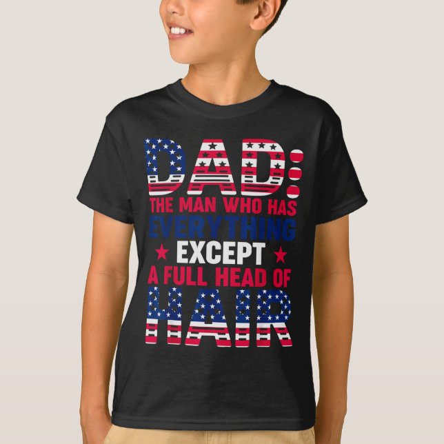 Dad Who Have Everything Except Hair Pjs Christmas  T-Shirt (Front)