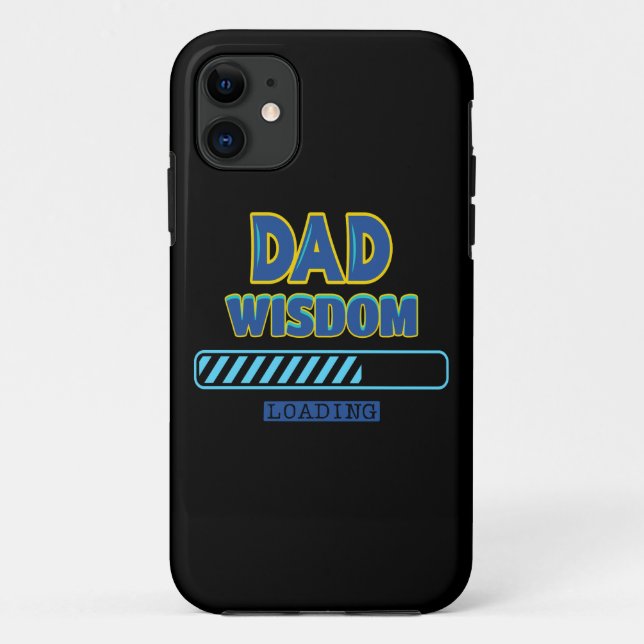 Dad Wisdom Loading Case-Mate iPhone Case (Back)