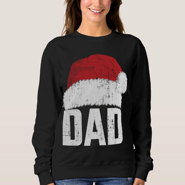 Dad with santa claus hat matching family christmas sweatshirt (Front)