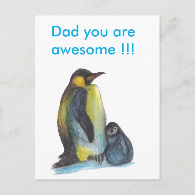 Dad you are awesome penguins Postcard (Front)
