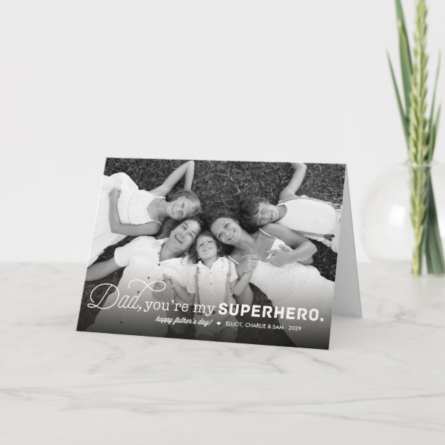 Dad You Are My Superhero Happy Father's Day Photo Card (Front)
