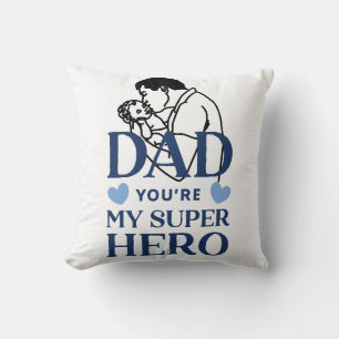 Dad You Are My Superhero T-Shirt Cushion
