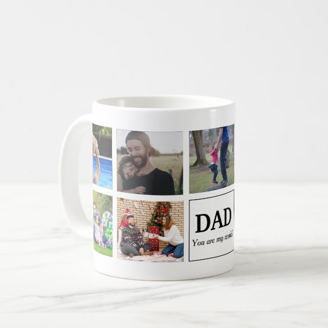 Dad You Are My World Custom  Photo Collage Coffee Mug (Front Left)
