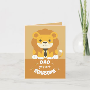 "Dad, You Are Roarsome!" Cute Lion Father's Day Holiday Card