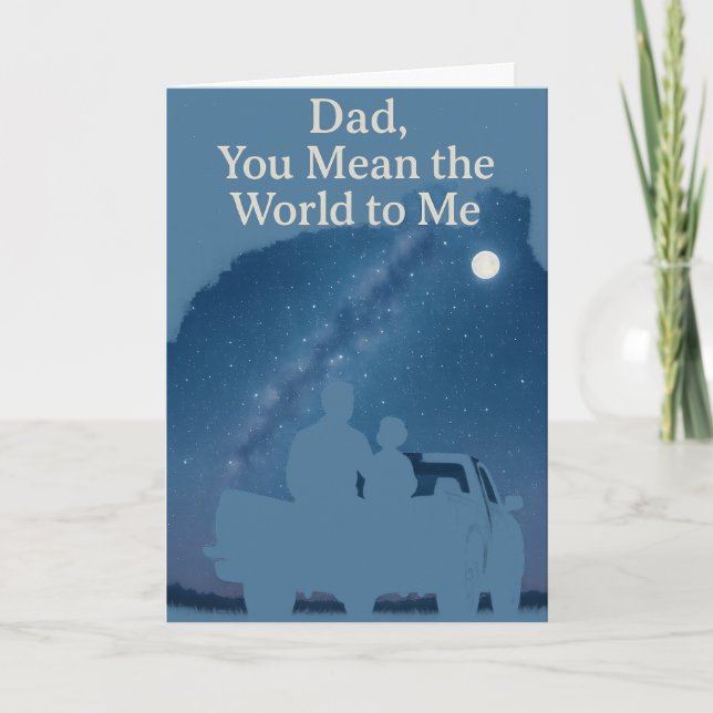 Dad, You Mean the World to Me Starry Birthday Card (Front)