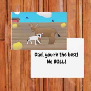 Dad You’re the Best No Bull Father’s Day Card