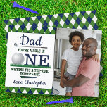 Dad You're A Hole In One Father's Day Photo Card<br><div class="desc">Celebrate Father's day in style with this trendy golf themed photo card. The design is easy to personalise with your own photo and wording and your dad will be thrilled when he receives this super cool card.</div>