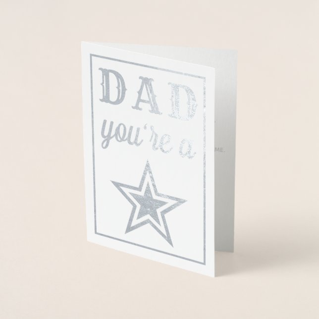 Dad, You're A Star! Father's Day Foil Card (Front)