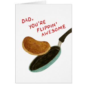 Dad, You're Flippin' Awesome Father's Day