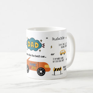 Dad You're Like the Best Car Coffee Mug