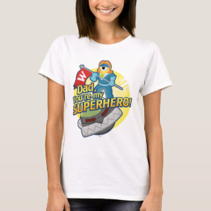 Dad, You're My Superhero T-Shirt