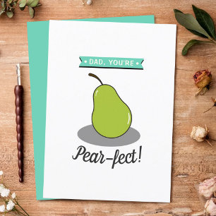 Dad, You're Pear-fect! Whimsy Pear Father's Day