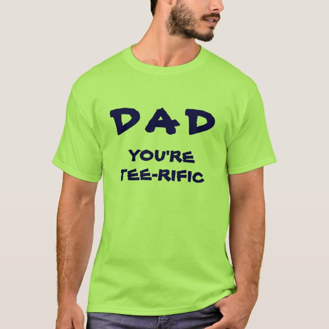 Dad You're Tee-Rific Golf Pun Lime Green And Navy T-Shirt (Front)