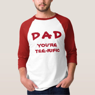 Dad You're Tee-Rific Golf Pun Red And White T-Shirt