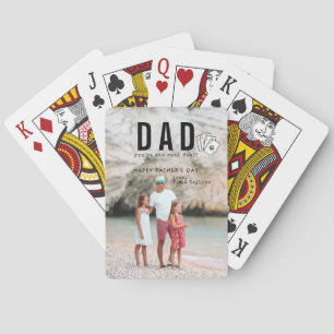 Dad You're the Real Deal   Father's Day Photo Playing Cards