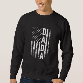 Dada  America Flag  For Men Women  Father's Day Sweatshirt