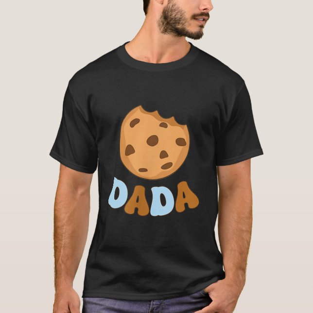 Dada Cookies Milk Sweet One 1st Birthday Family Ma T-Shirt (Front)