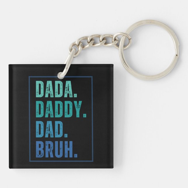 Dada Daddy Dad Bruh distressed blue Father's Day  Key Ring (Back)