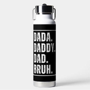 Dada Daddy Dad Bruh distressed retro Father's Day  Water Bottle